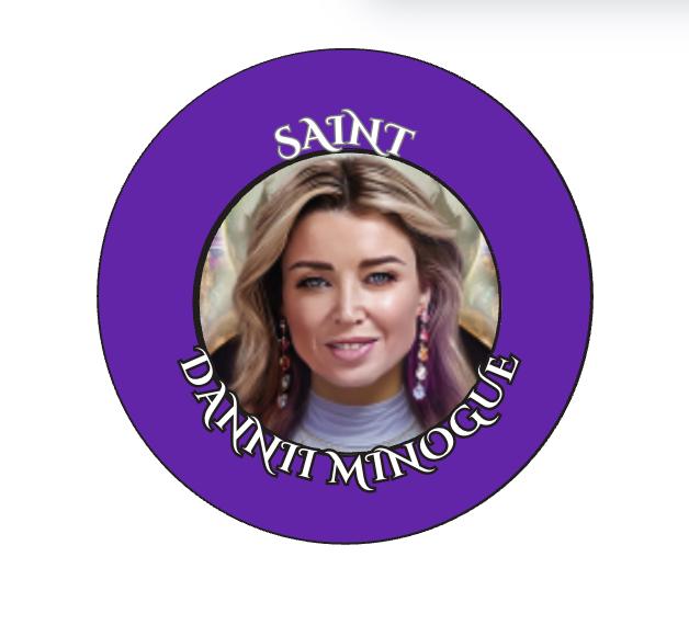 Saint Dannii Minogue Pin Badge 58mm